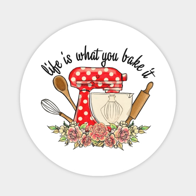 life is what you bake it vintage kitchen art Magnet by Ballari